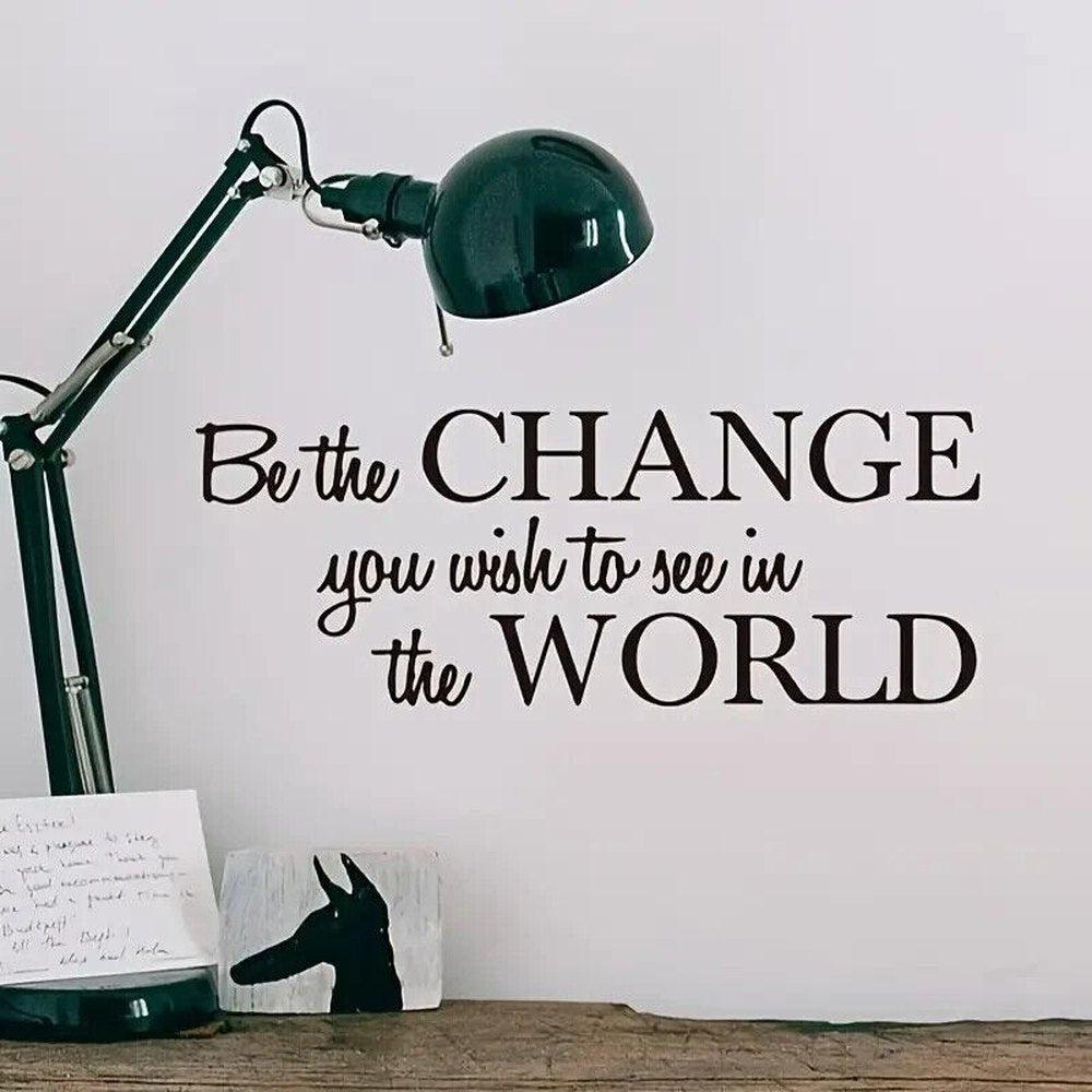 "Be The Change You Wish To See In The World" Wall Decal 5.7" x 17.7" Home & Garden:Home Décor:Decals, Stickers & Vinyl Art Style Your Walls